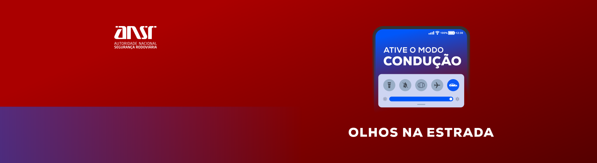 Ative o Modo Condução - Olhos na Estrada